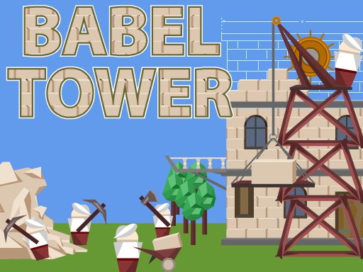 Babel Tower - colorful scene of building a towering structure